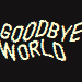 GOODBYE WORLD中文版